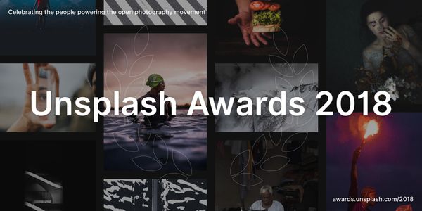 Unsplash Awards 2018—Selections